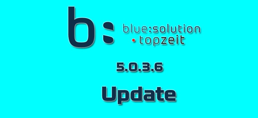 Zeiterfassungssoftware topzeit update 5.0.3.6